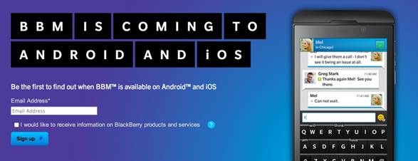 BBM has recently launched on the iOS and Android operating systems
