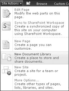 Select New Document Library from the Site Actions menu to create a new library.