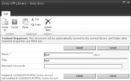 Notice the Content Organizer message indicating that the document will be moved to the correct library and folder after the required properties are filled out.